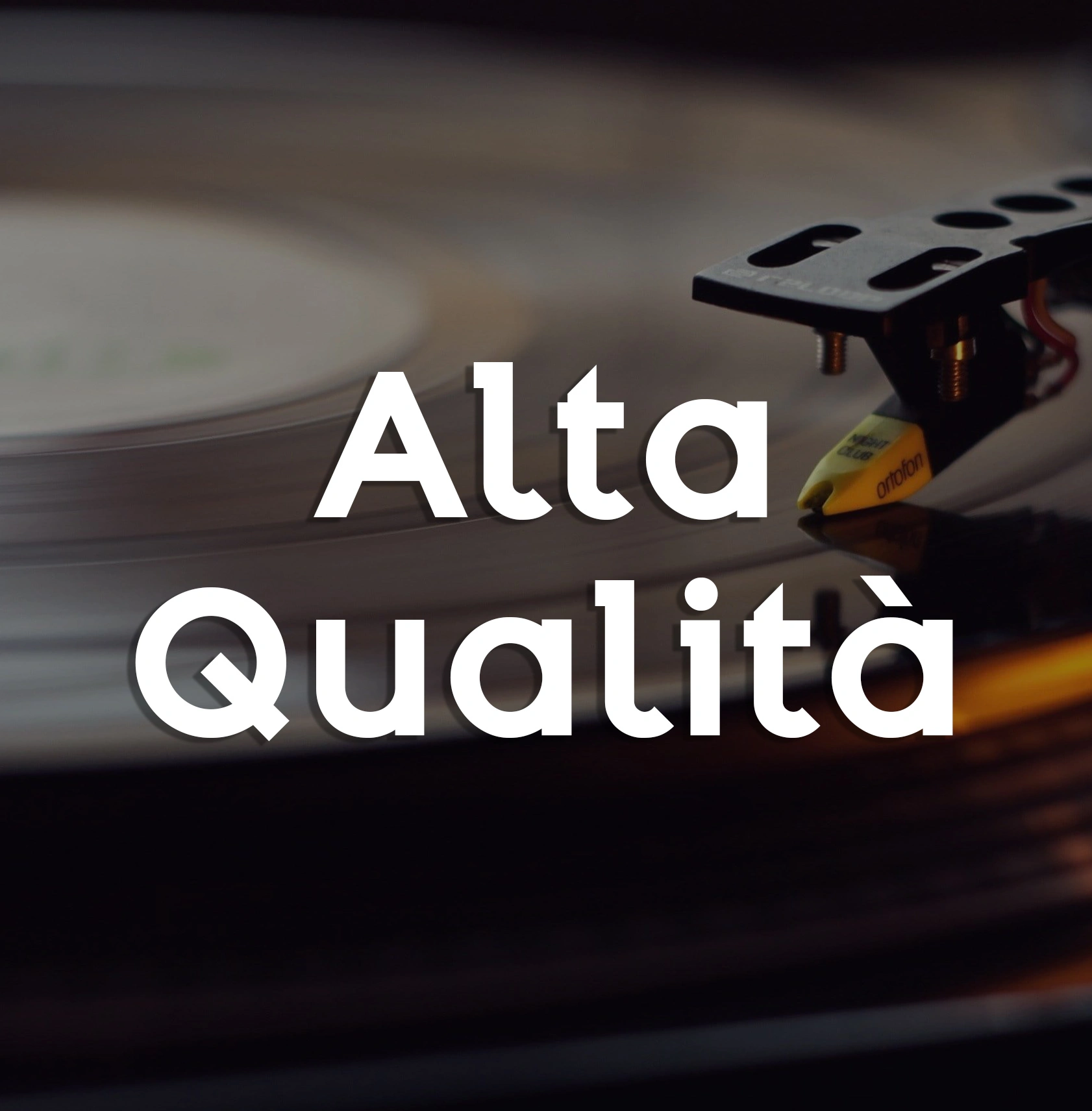 Alta qualità